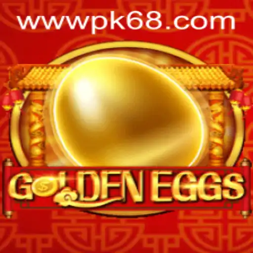 Exploring the World of GoldenEggs: A Comprehensive Introduction to PK68